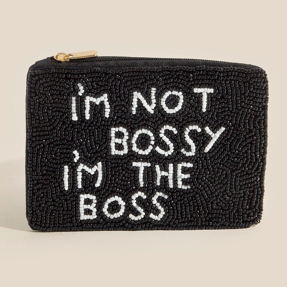 I'm Not Bossy I'm the Boss Seed Beaded Coin Purse