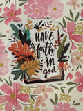 Have Faith Sticker